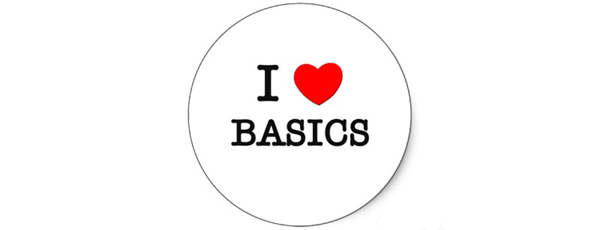 Back to basics Back to basics